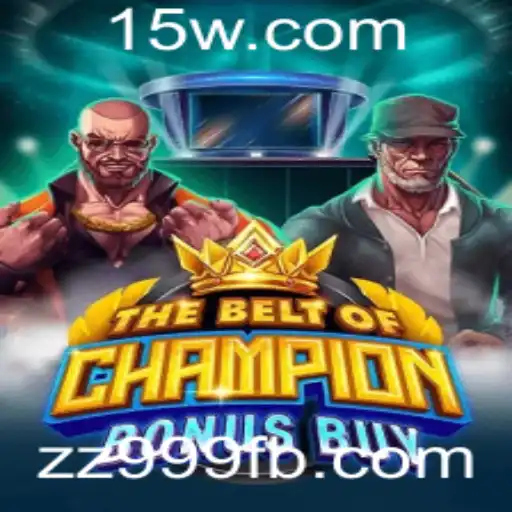 Descubra o Empolgante Mundo de 'TheBeltOfChampionBonusBuy'